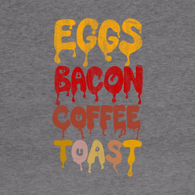 Eggs Bacon Coffee Toast by notsniwart